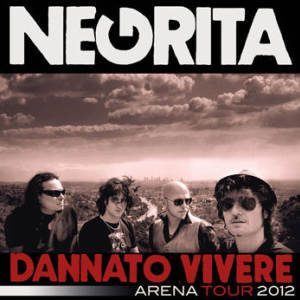 CONCERTO – Negrita “Dannato Vivere Arena Tour 2012” Data Zero