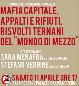 Terni, sabato conferenza: ”Mafia Capitale, appalti e rifiuti. Risvolti ternani del Mondo di Mezzo”